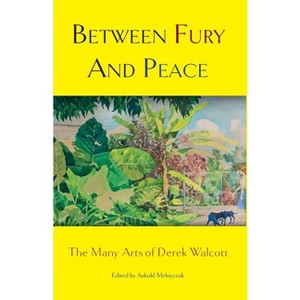 Between Fury And Peace - by  Askold Melnyczuk (Paperback) - 1 of 1