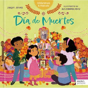 Día de Muertos - (Celebrations & Festivals) by  Jaque Jours (Hardcover) - 1 of 1