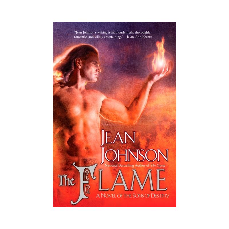 The Flame - (Sons of Destiny) by  Jean Johnson (Paperback), 1 of 2