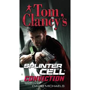 Tom Clancy's Splinter Cell: Conviction - by  David Michaels (Paperback)