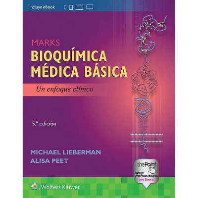 Marks. Bioquímica Médica Básica - 5th Edition by  Michael Lieberman & Alisa Peet (Paperback)