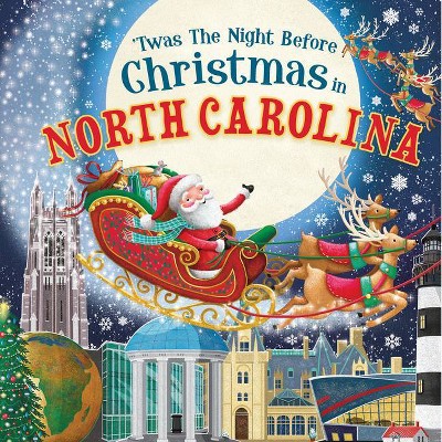 'Twas the Night Before Christmas in North Carolina - (Hardcover)