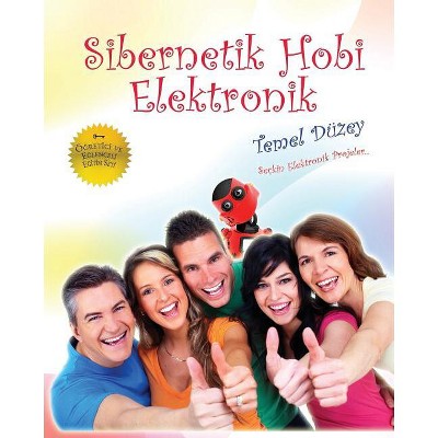 Sibernetik Hobi - Genc - by  Turkay Yildiz (Paperback)