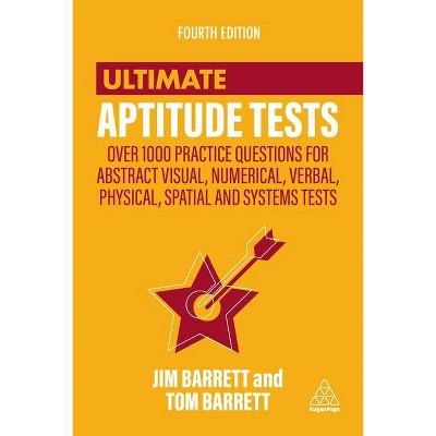 Ultimate Aptitude Tests - 4th Edition by  Jim Barrett & Tom Barrett (Paperback)