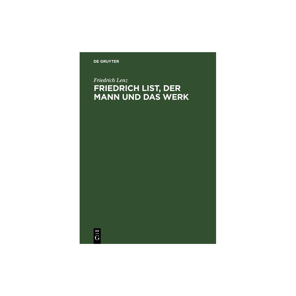 ISBN 9783486768664 - Friedrich List, Der Mann Und Das Werk - by ...