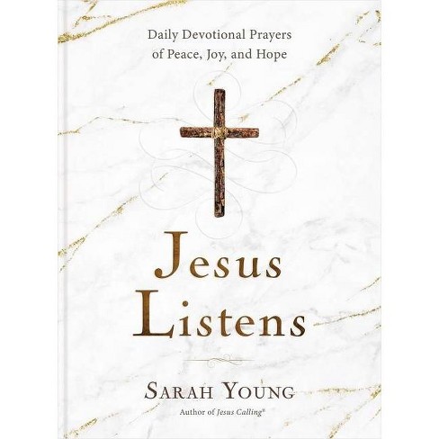 Jesus Listens - By Sarah Young (hardcover) : Target