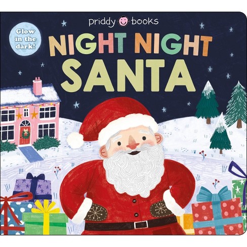 Night Night Books: Night Night Santa - By Roger Priddy (board Book ...