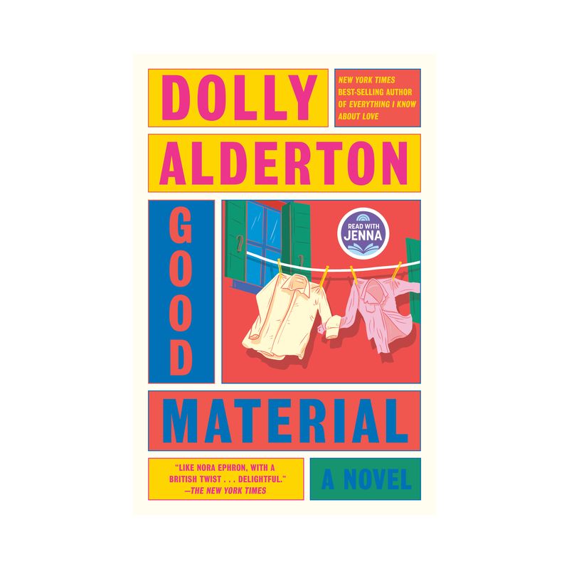 Good Material - by  Dolly Alderton (Hardcover), 1 of 2