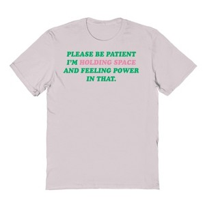 Rerun Island Men's Be Patient Holding Space Short Sleeve Graphic Cotton T-Shirt - 1 of 3