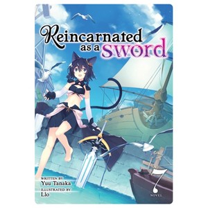 Reincarnated as a Sword (Light Novel) Vol. 7 - by  Yuu Tanaka (Paperback) - 1 of 1