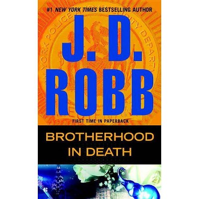 Brotherhood in Death (In Death Series #42) (Paperback) by J. D. Robb