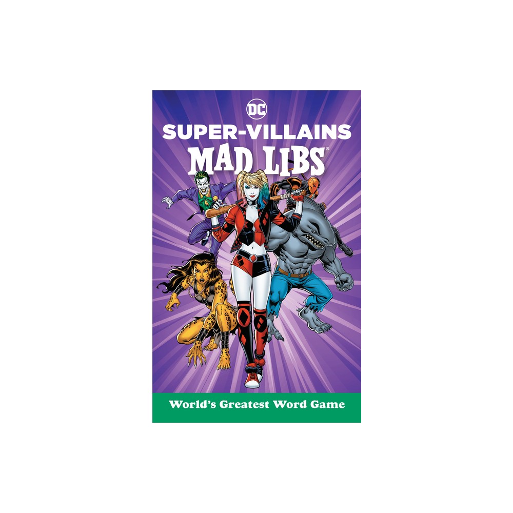 DC Super-Villains Mad Libs - by Brandon T Snider & Mad Libs (Paperback)