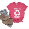 Simply Sage Market Don't Be Trashy Short Sleeve Tee - XS - Raspberry - 3 of 4