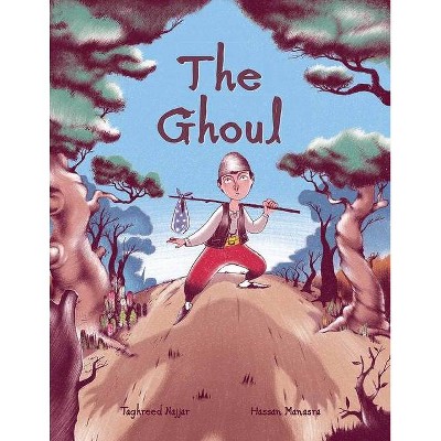 The Ghoul - by  Taghreed Najjar (Hardcover)