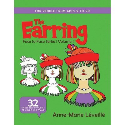 The Earring - (Face to Face) by  Anne-Marie Léveillé (Paperback)