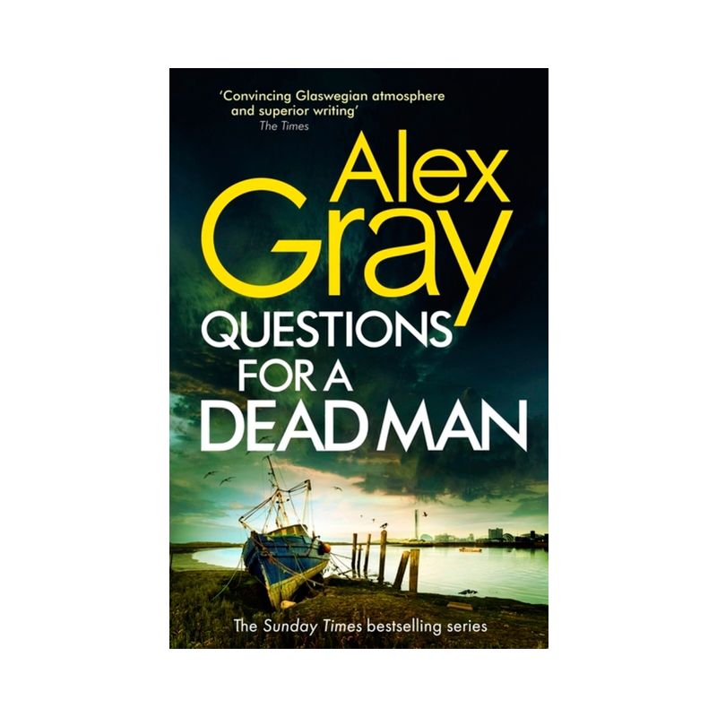 Questions for a Dead Man - (Dsi William Lorimer) by Alex Gray, 1 of 2