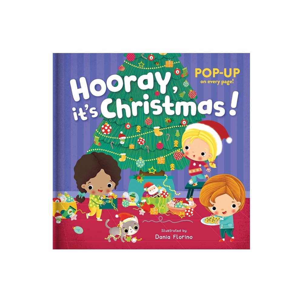 Hooray, Its Christmas!: Pop-Up Book - (Hardcover)