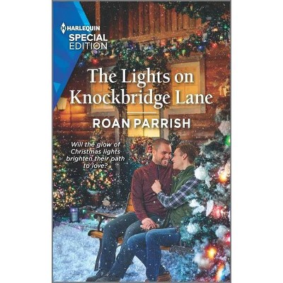 The Lights on Knockbridge Lane - (Garnet Run) by  Roan Parrish (Paperback)