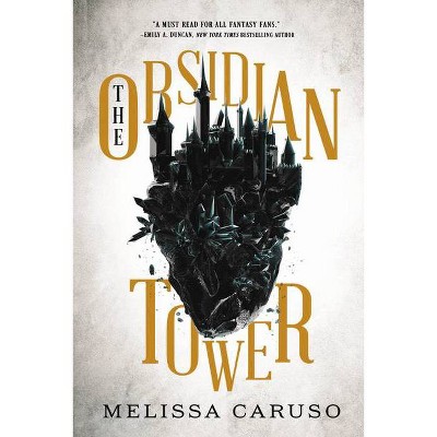 The Obsidian Tower - (Rooks and Ruin) by  Melissa Caruso (Paperback)