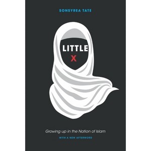 Little X - by  Sonsyrea Tate (Paperback) - 1 of 1