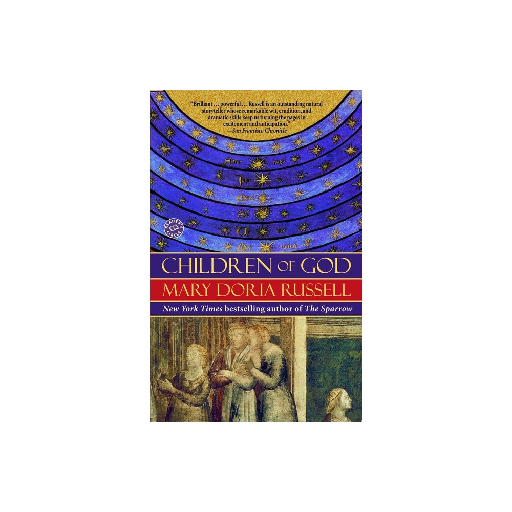 Children of God - (Sparrow) by Mary Doria Russell (Paperback)