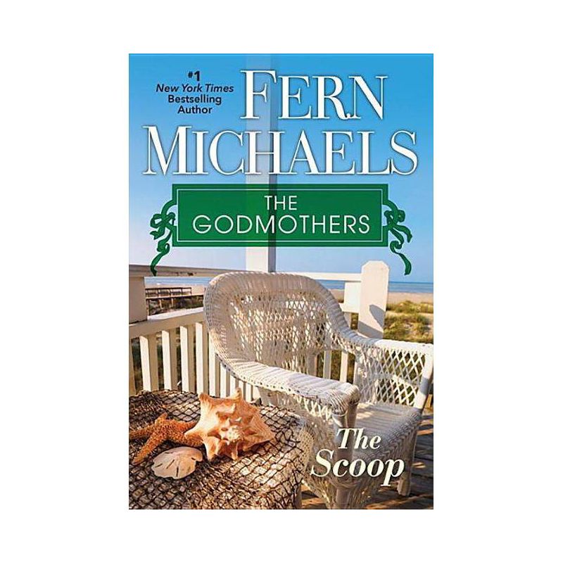 The Scoop (Godmothers) (Paperback)  by Fern Michaels, 1 of 2