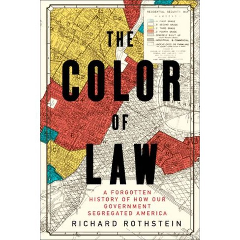 The Color of Law - by Richard Rothstein - image 1 of 1