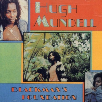 Hugh Mundell - Blackman's Foundation (CD)
