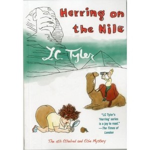 Herring on the Nile - (Ethelred and Elsie) by  L C Tyler (Paperback) - 1 of 1