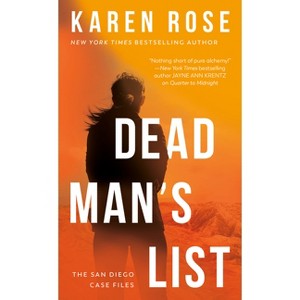 Dead Man's List - (The San Diego Case Files) by Karen Rose - 1 of 1