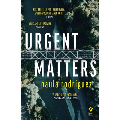 Urgent Matters - (Pushkin Vertigo) by  Paula Rodriguez (Paperback)