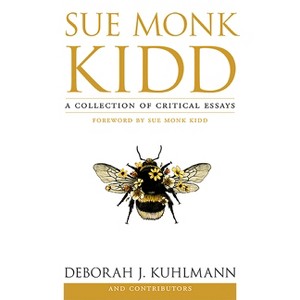 Sue Monk Kidd - by  Deborah J Kuhlmann (Paperback) - 1 of 1