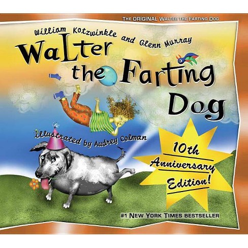 Walter The Farting Dog Hardcover By William Kotzwinkle Target