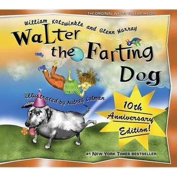 Walter, the Farting Dog (Hardcover) by William Kotzwinkle