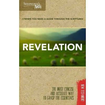 Shepherd's Notes: Revelation - by  Edwin Blum (Paperback)