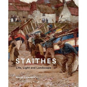 Staithes - by  Adam Chadwick (Hardcover) - 1 of 1