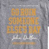 Men's - Yellowstone - Go Ruin Someone Elses Day Short Sleeve Graphic T-Shirt - 2 of 4