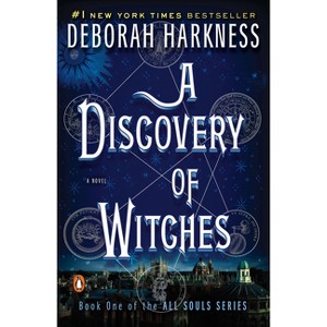 A Discovery of Witches - (All Souls) by  Deborah Harkness (Paperback) - 1 of 1