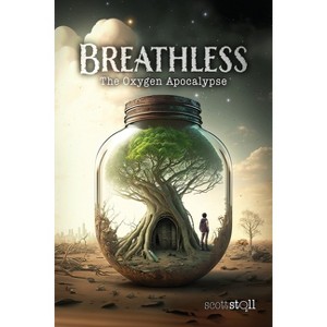 Breathless - by  Scott Stoll (Paperback) - 1 of 1