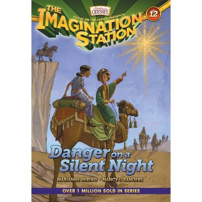 Danger on a Silent Night - (Imagination Station Books) by  Marianne Hering & Nancy I Sanders (Paperback)