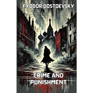 Crime and Punishment(Illustrated) - by  Fyodor Dostoevsky (Paperback) - 1 of 1