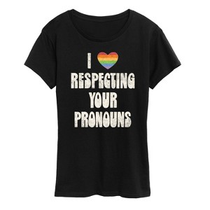 Women's - Instant Message - I Love Respecting Your Pronouns Short Sleeve Graphic T-Shirt - 1 of 4