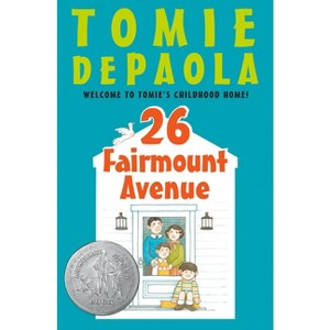 26 Fairmount Avenue - by  Tomie dePaola (Paperback) - 1 of 1