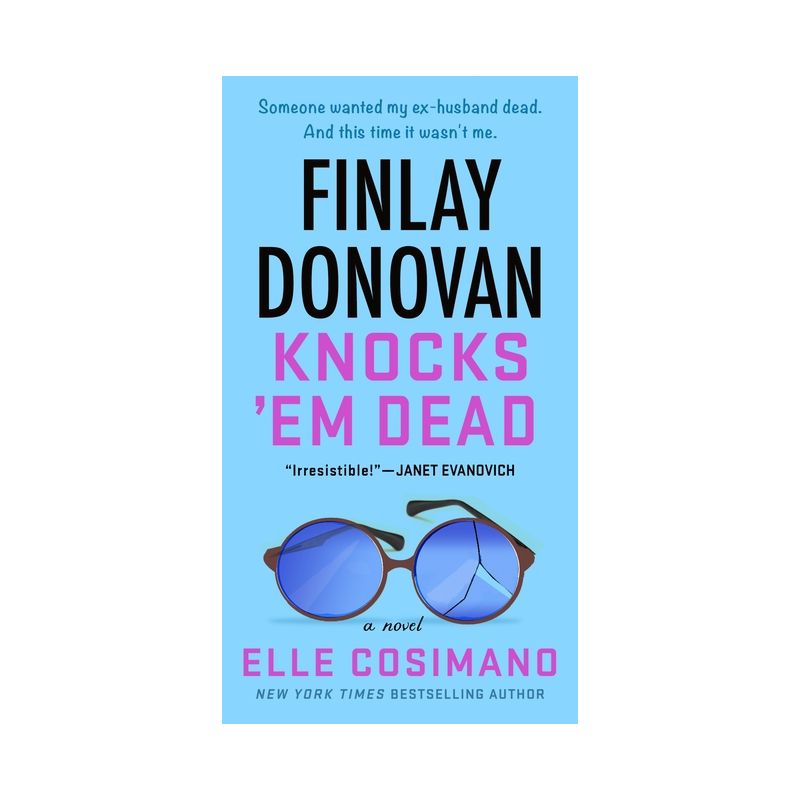 Finlay Donovan Knocks 'em Dead - by  Elle Cosimano (Paperback), 1 of 2