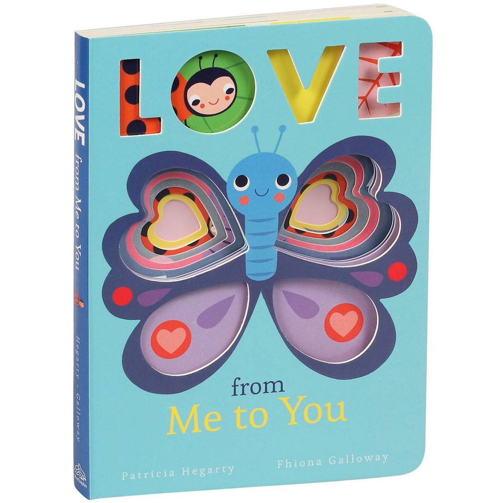 ISBN 9781684126965 product image for Love from Me to You - by Patricia Hegarty (Board Book) | upcitemdb.com