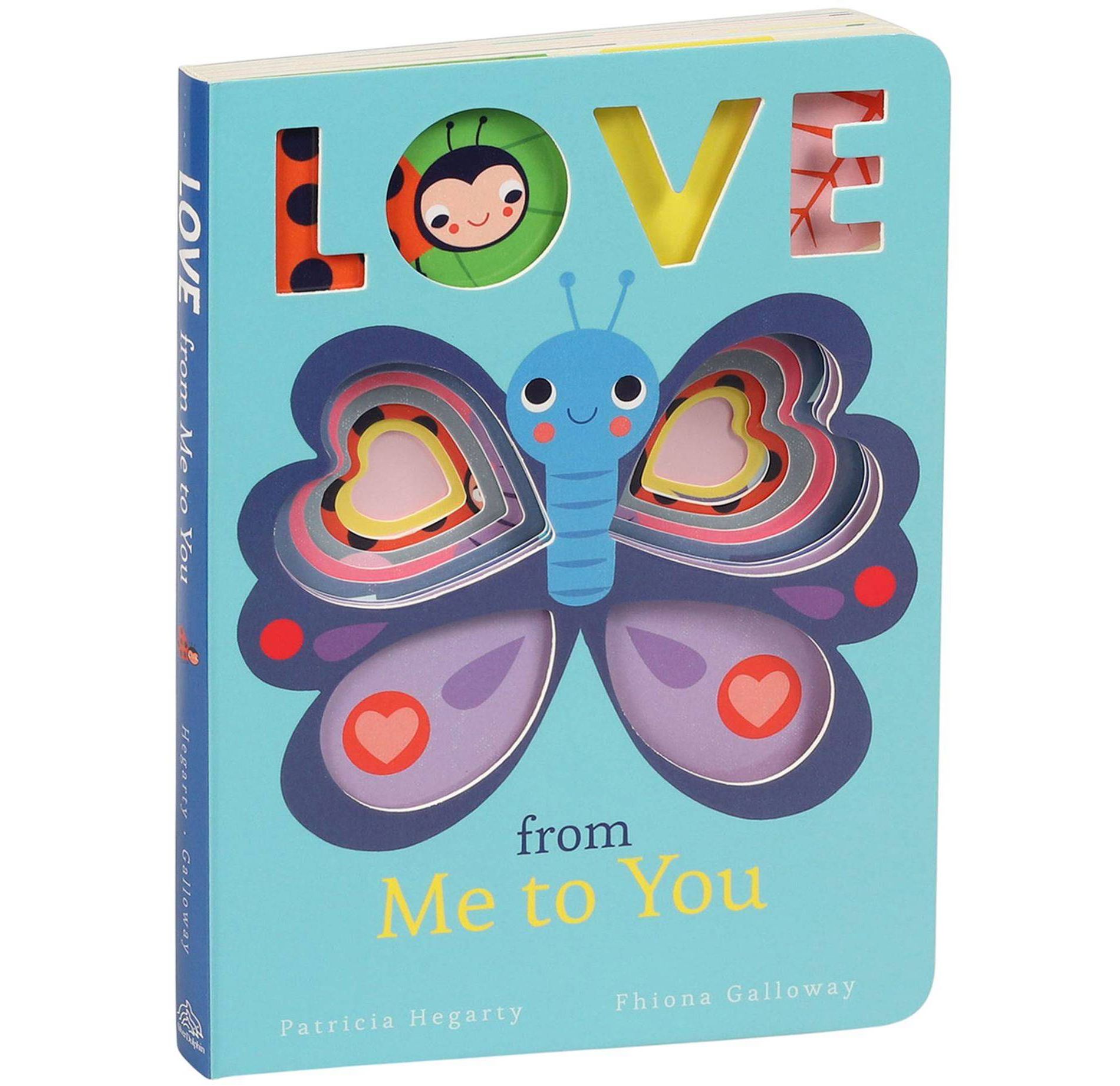 Love from Me to You - by Patricia Hegarty (Board Book)