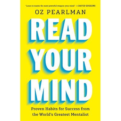 Read Your Mind - by  Oz Pearlman (Hardcover)