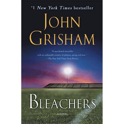 Bleachers - by  John Grisham (Paperback)