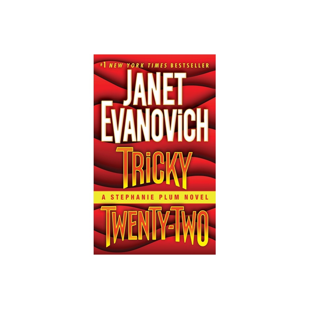 Tricky Twenty-Two - (Stephanie Plum) by Janet Evanovich (Paperback)