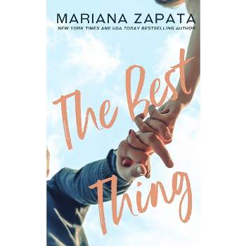 The Best Thing - by  Mariana Zapata (Paperback)